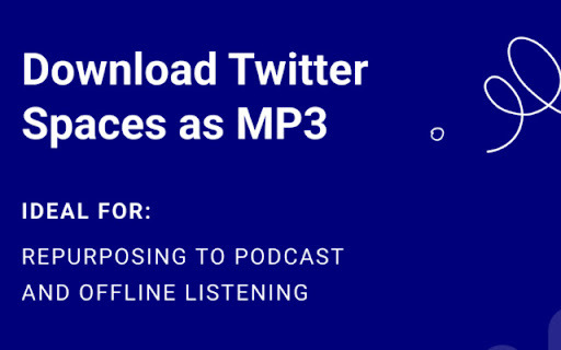 Twitter Space Downloader, Transcriber, and Summarizer